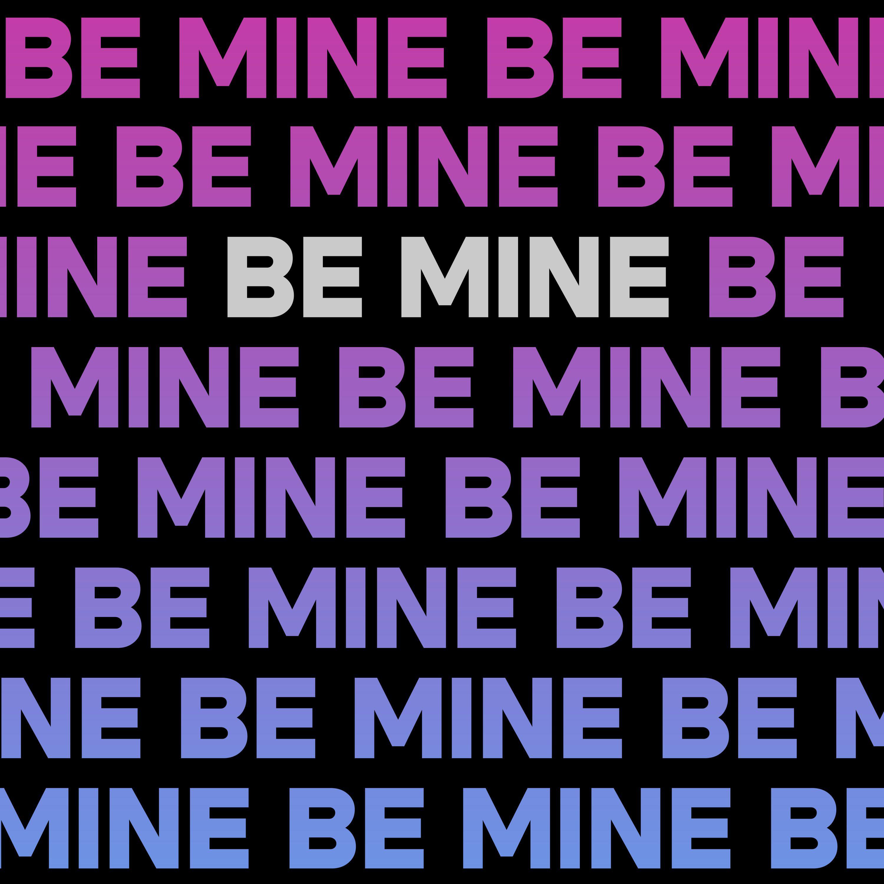 Релиз Be Mine