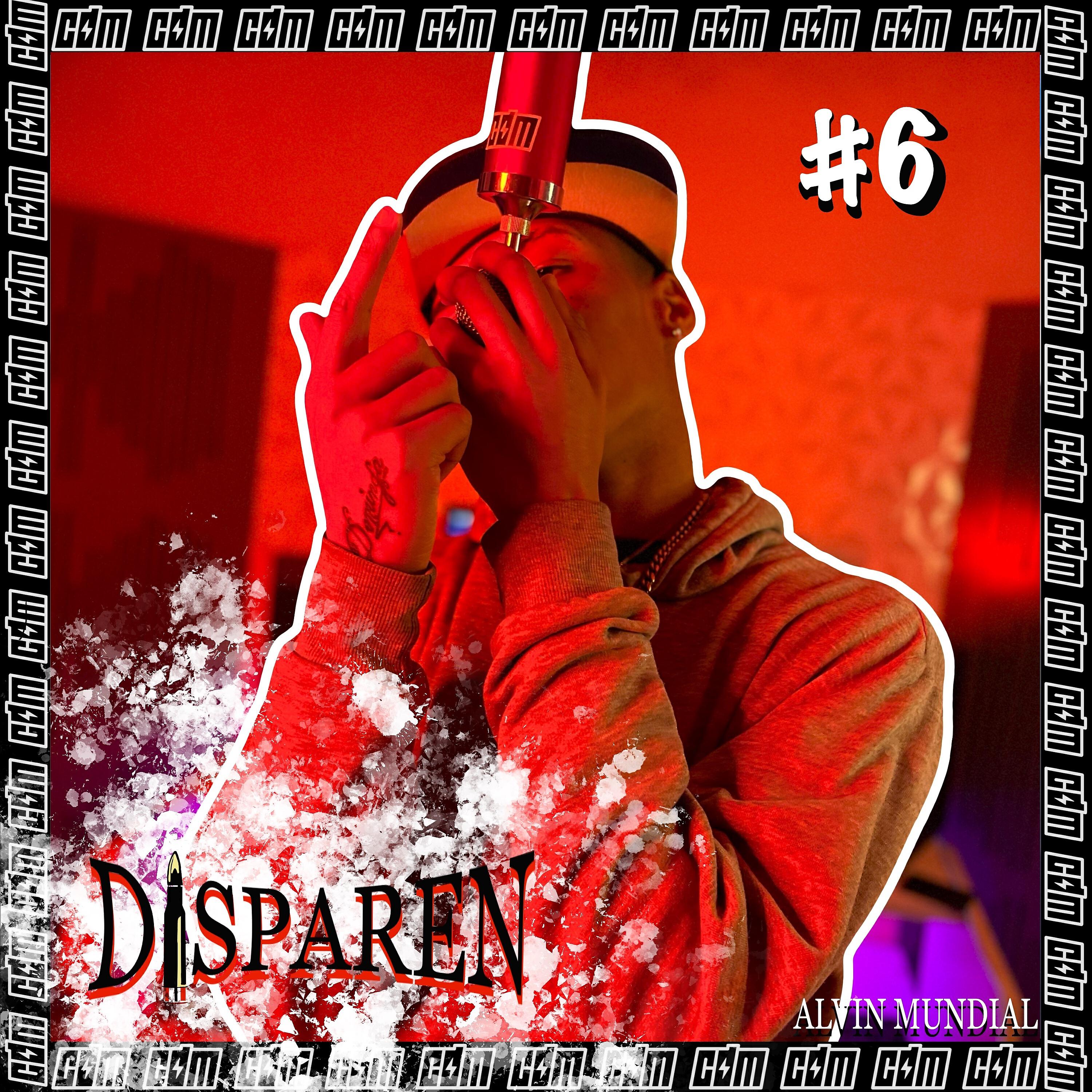 Релиз Alvin Mundial - Disparen # 6