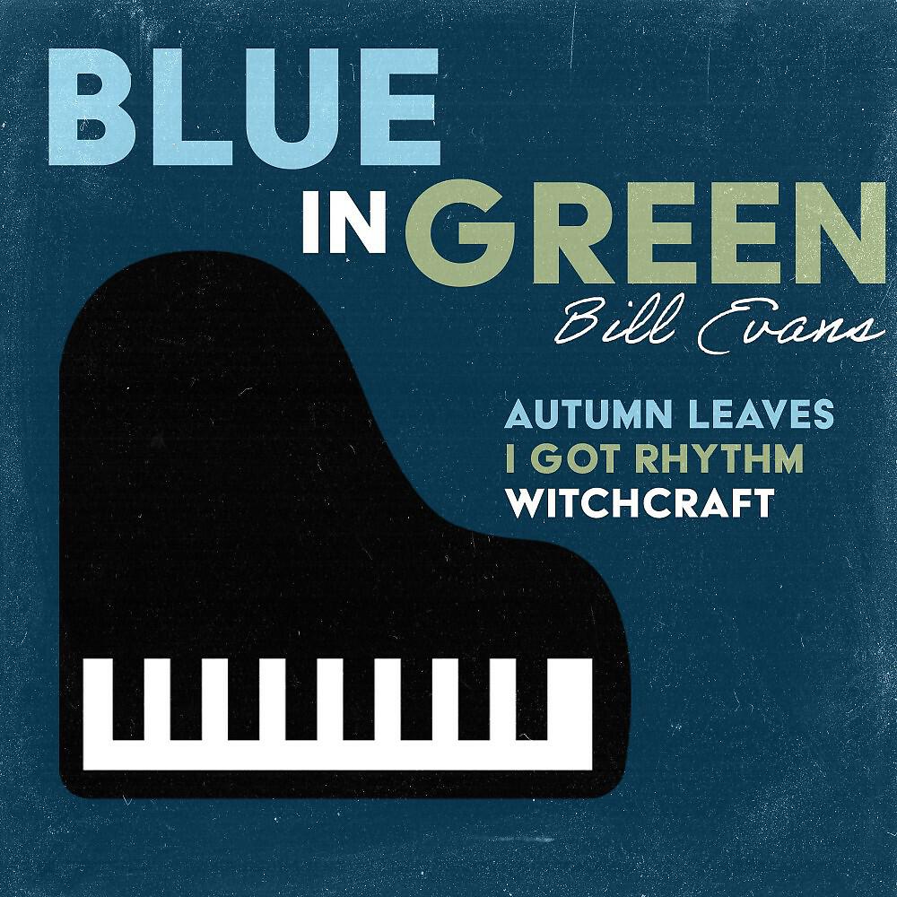 Постер альбома Blue in Green