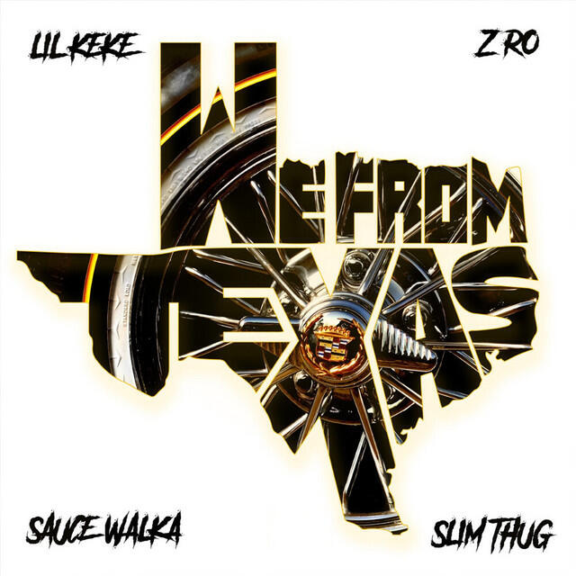 Постер альбома We From Texas (Radio)