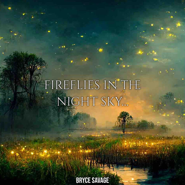 Релиз Fireflies in the Night Sky
