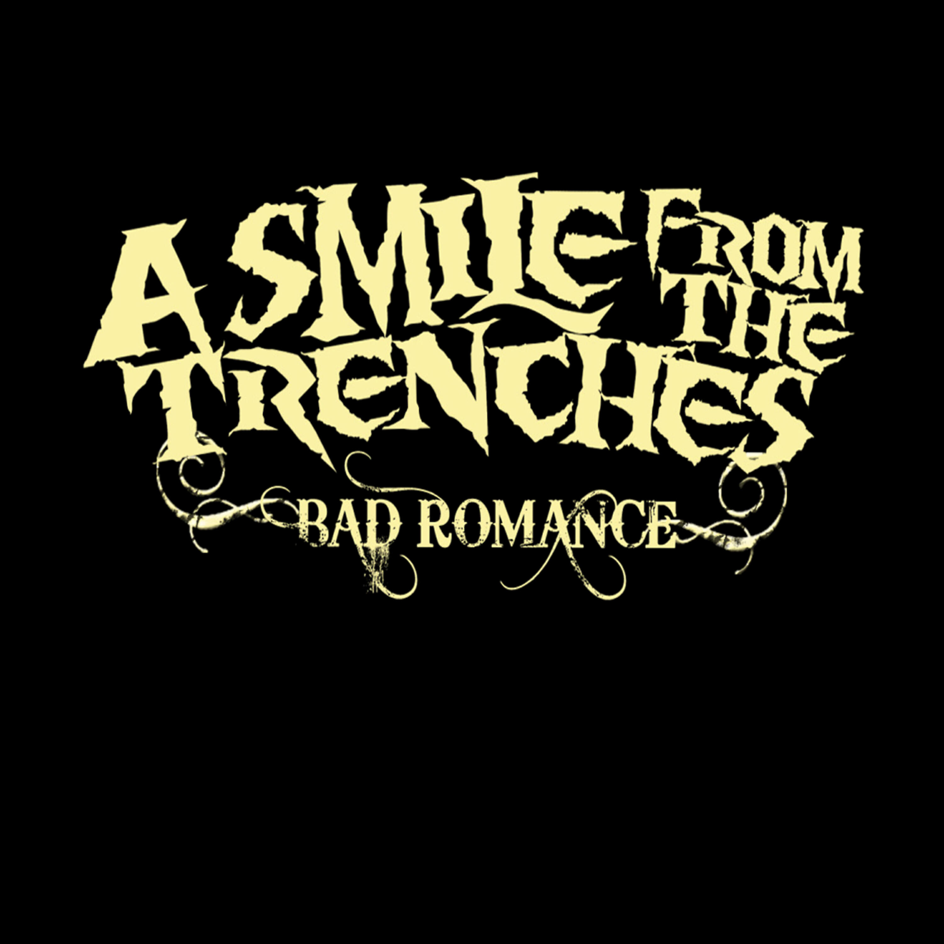 廃盤 A SMILE FROM THE TRENCHES CD Bad Romance - A Smile From The Trenches – слушать песню онлайн