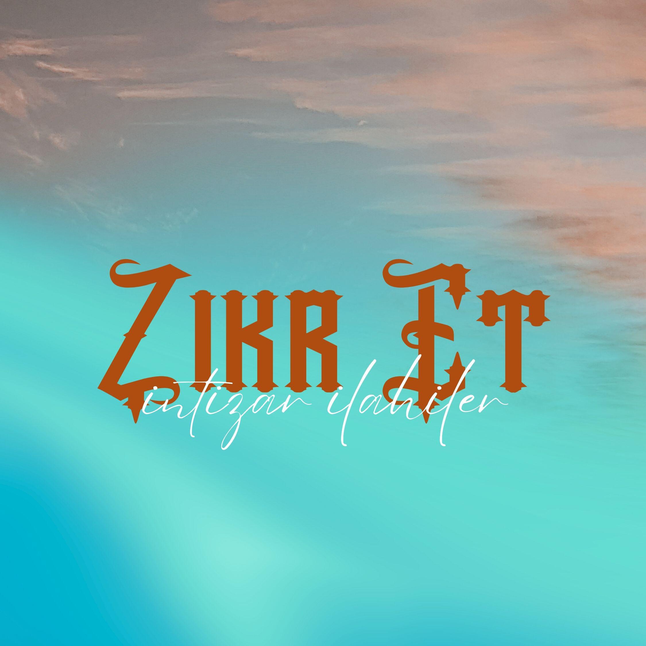 Релиз Zikr Et