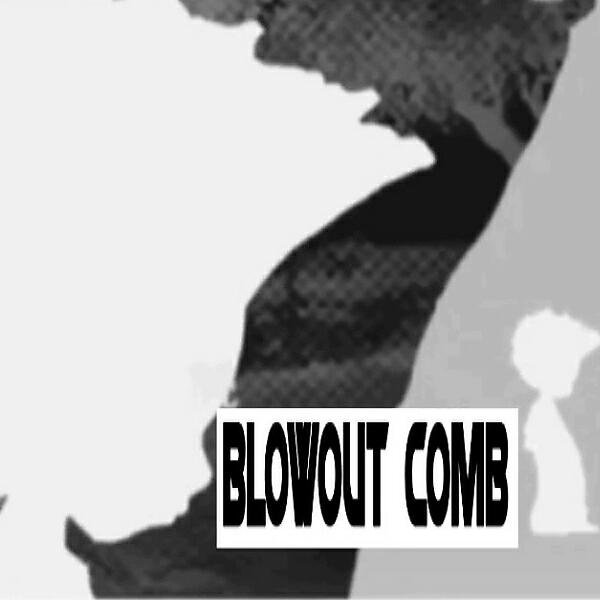 Релиз Blowout Comb