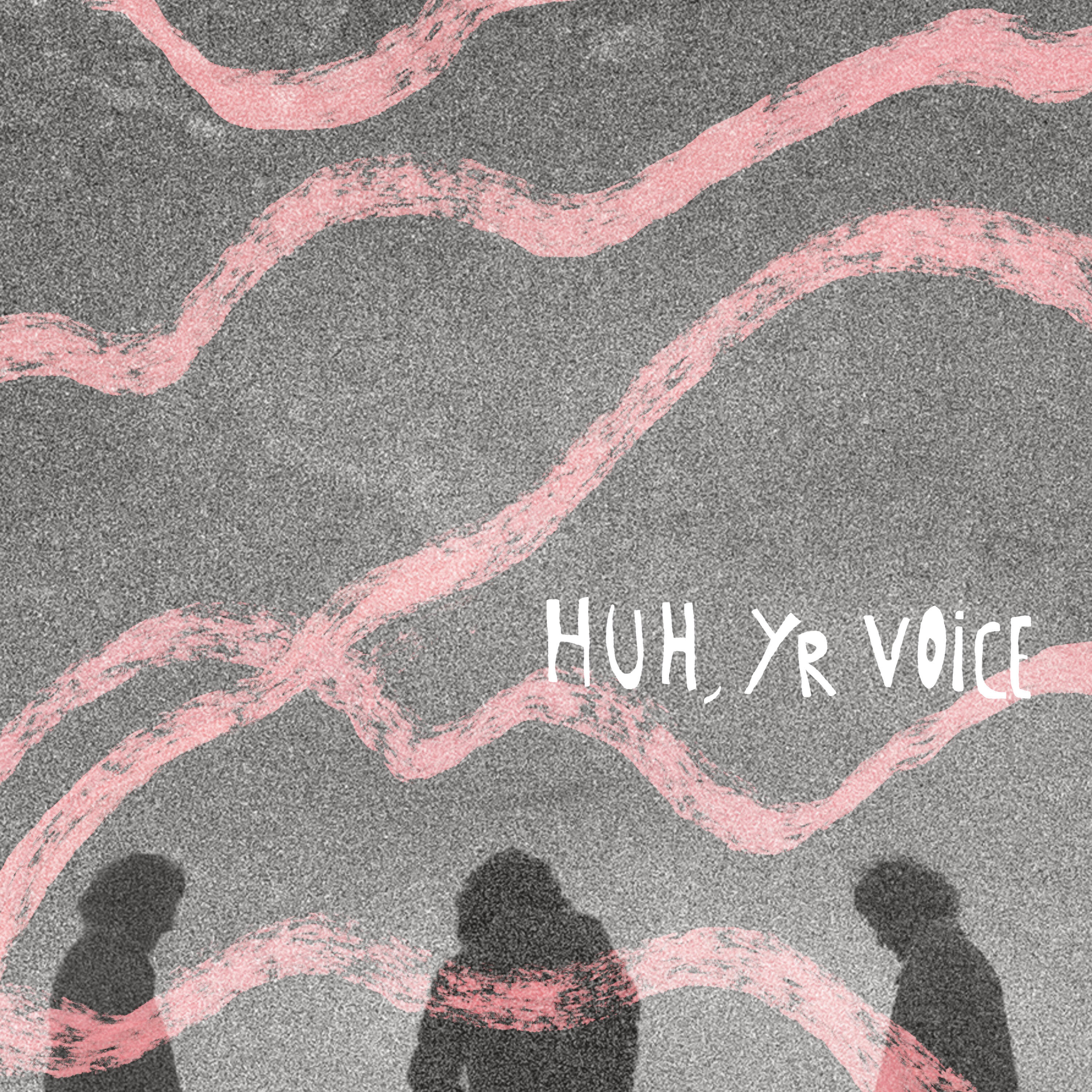 Релиз Huh, Yr Voice