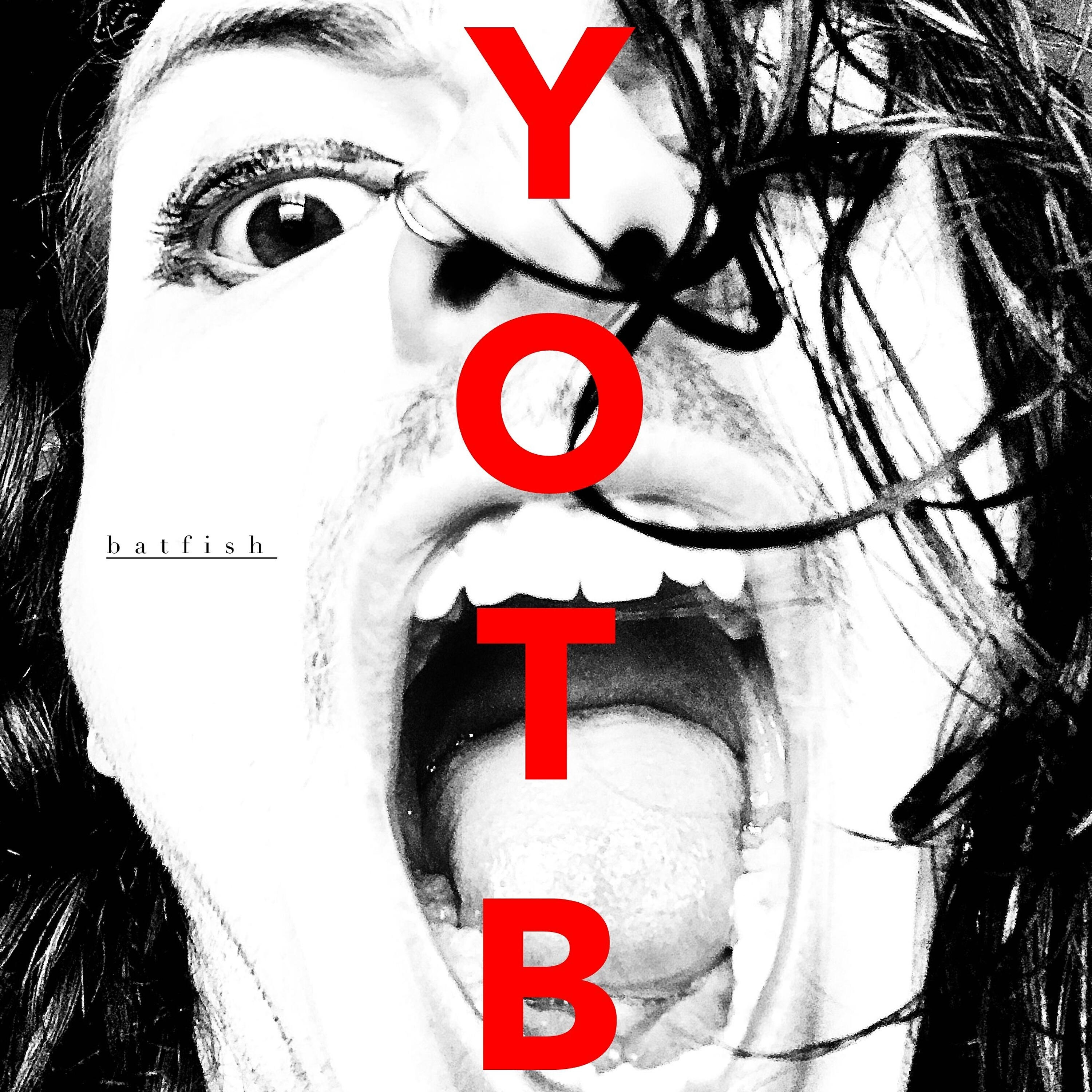Релиз Y.O.T.B.
