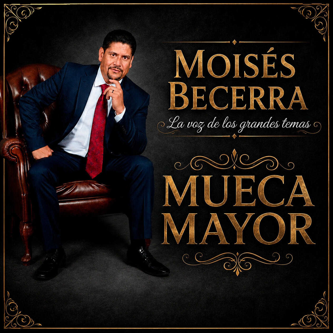Moises Becerra La Voz De Los Grandes Temas