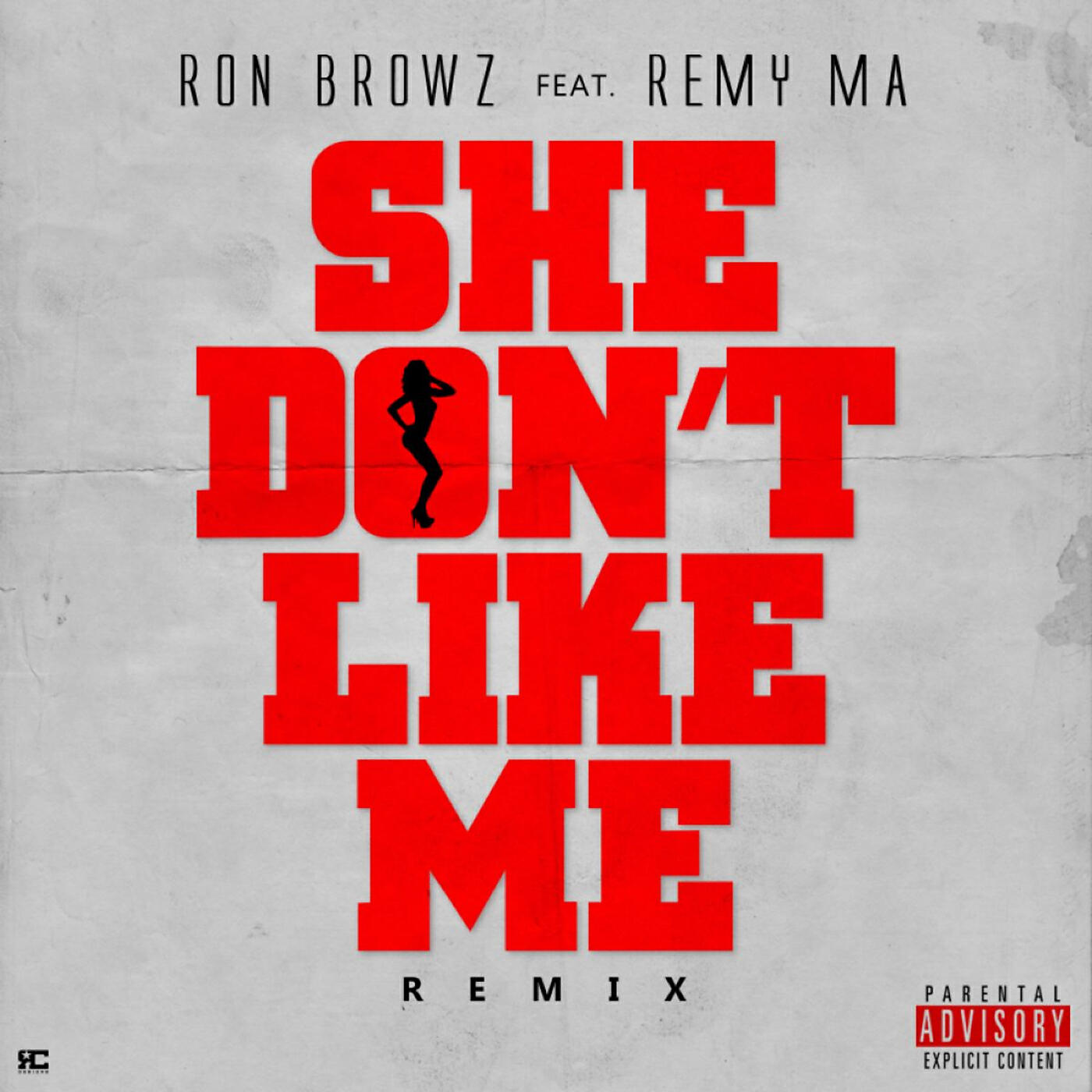 Релиз She Don't Like Me (Remix) [feat. Remy Ma]