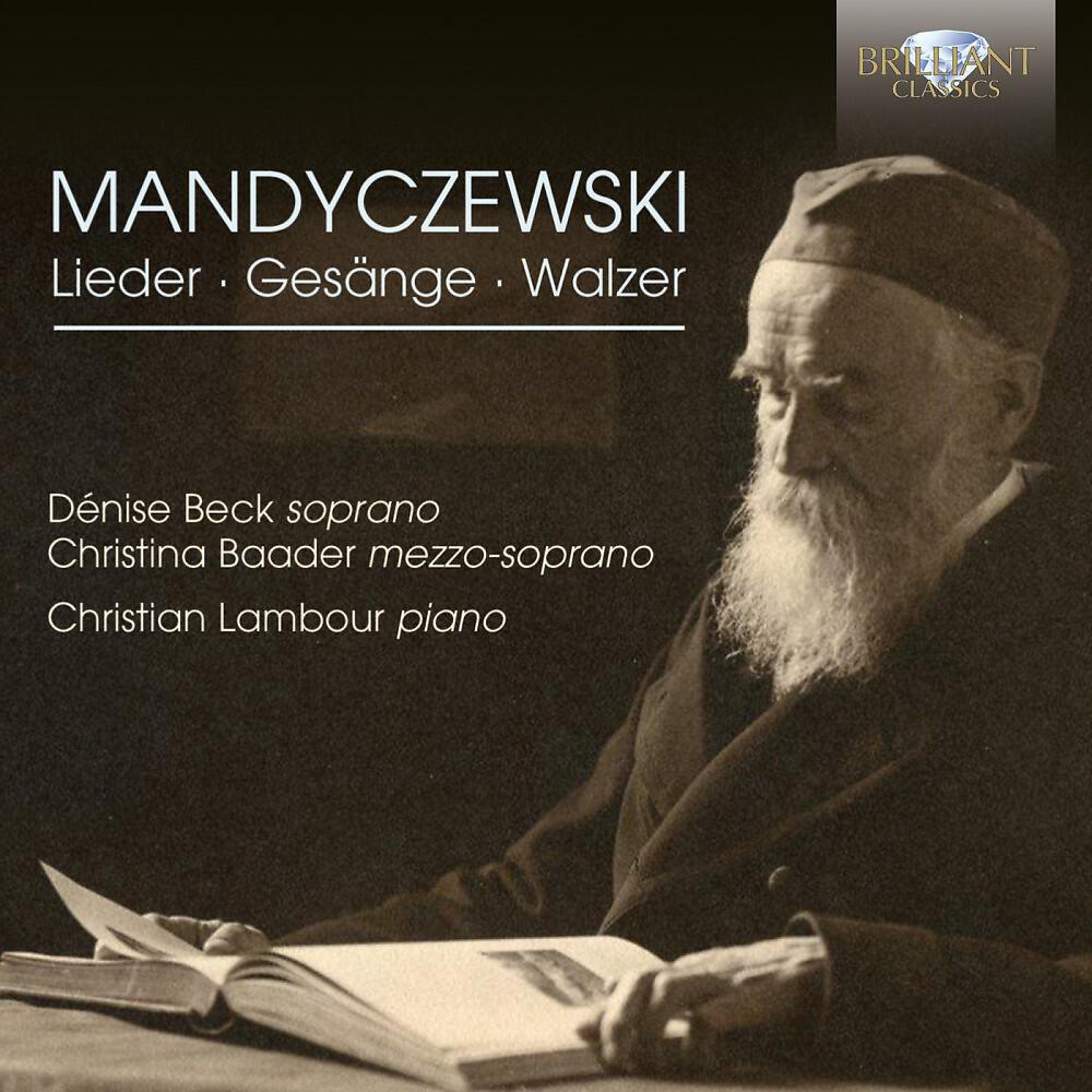 Релиз Mandyczewski: Lieder, Gesänge, Walzer