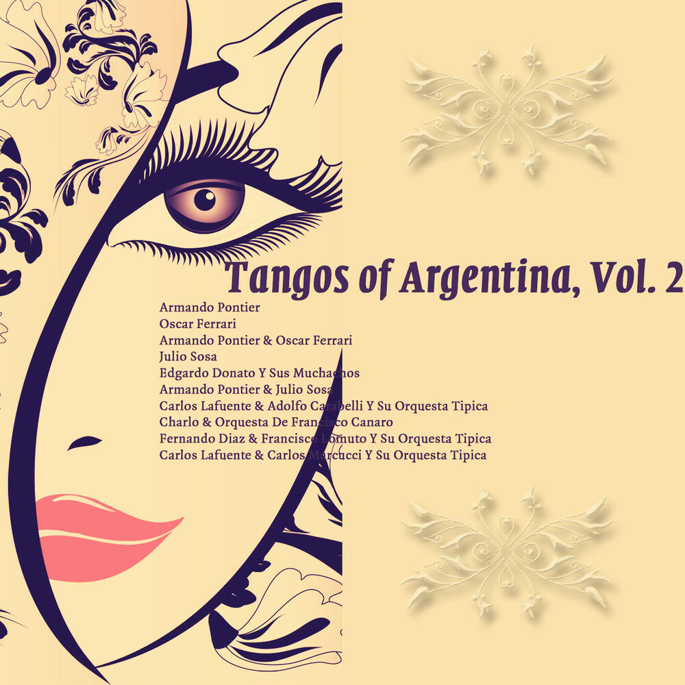 Релиз Tangos of Argentina, Vol. 2