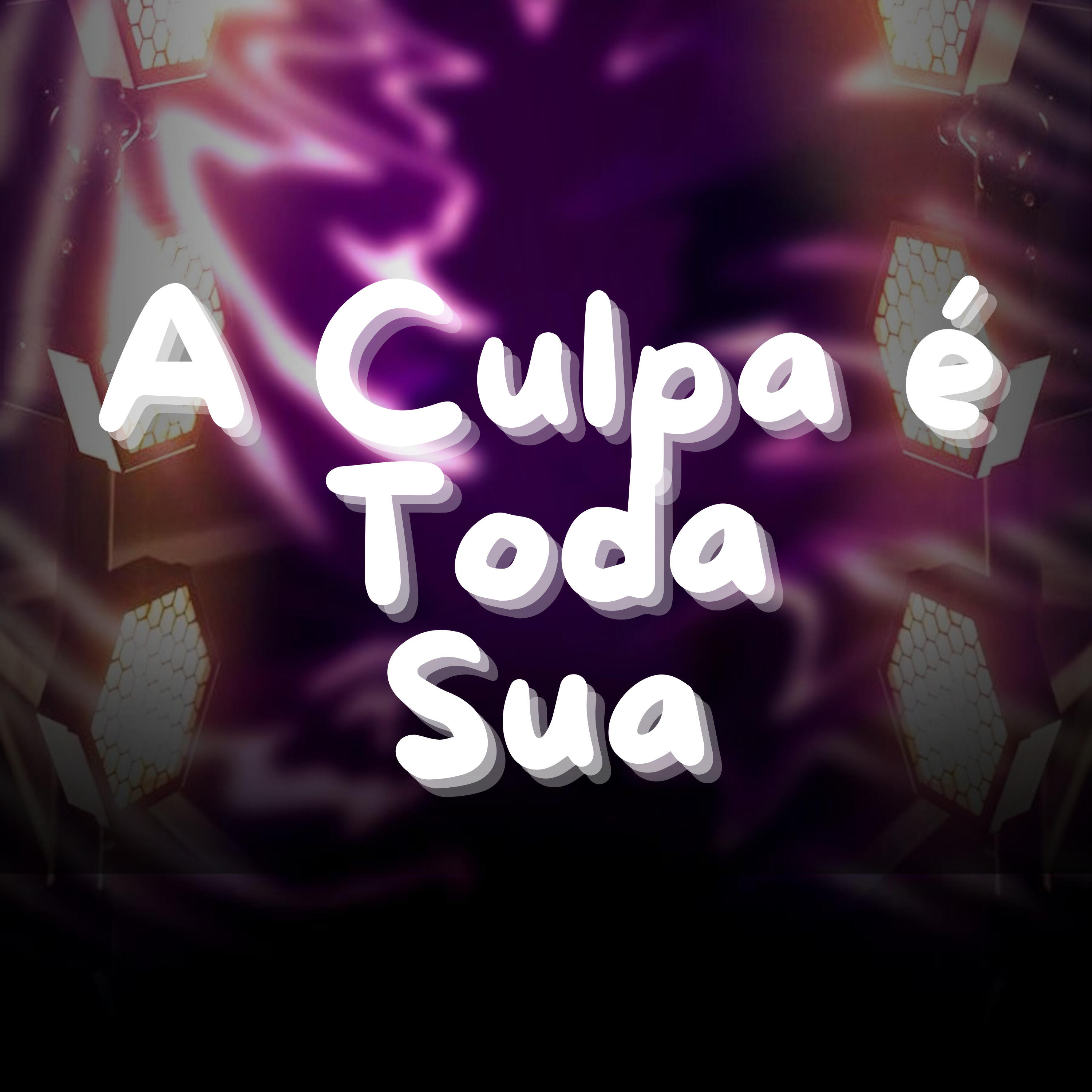 Релиз A Culpa É Toda Sua
