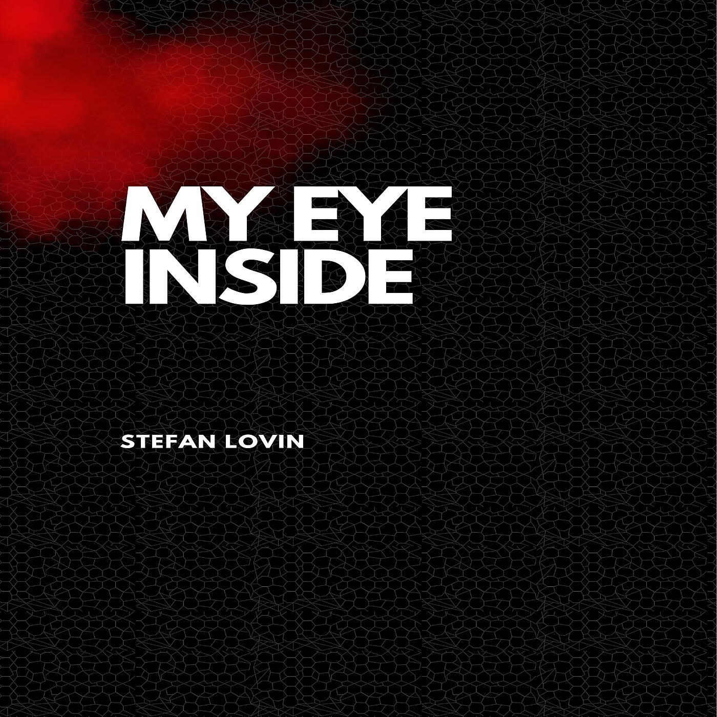 Релиз My Eye Inside