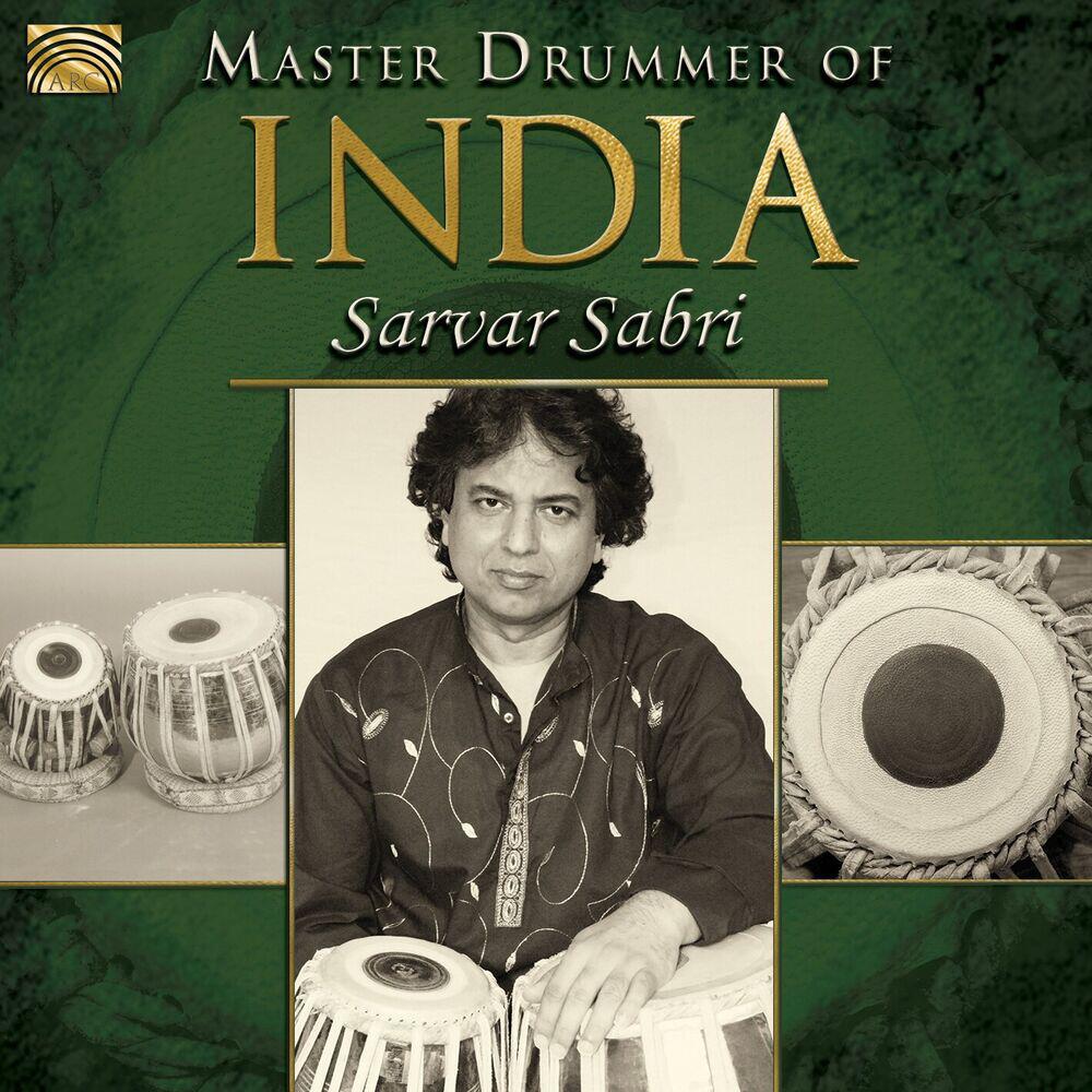 Релиз Master Drummer of India: Sarvar Sabri