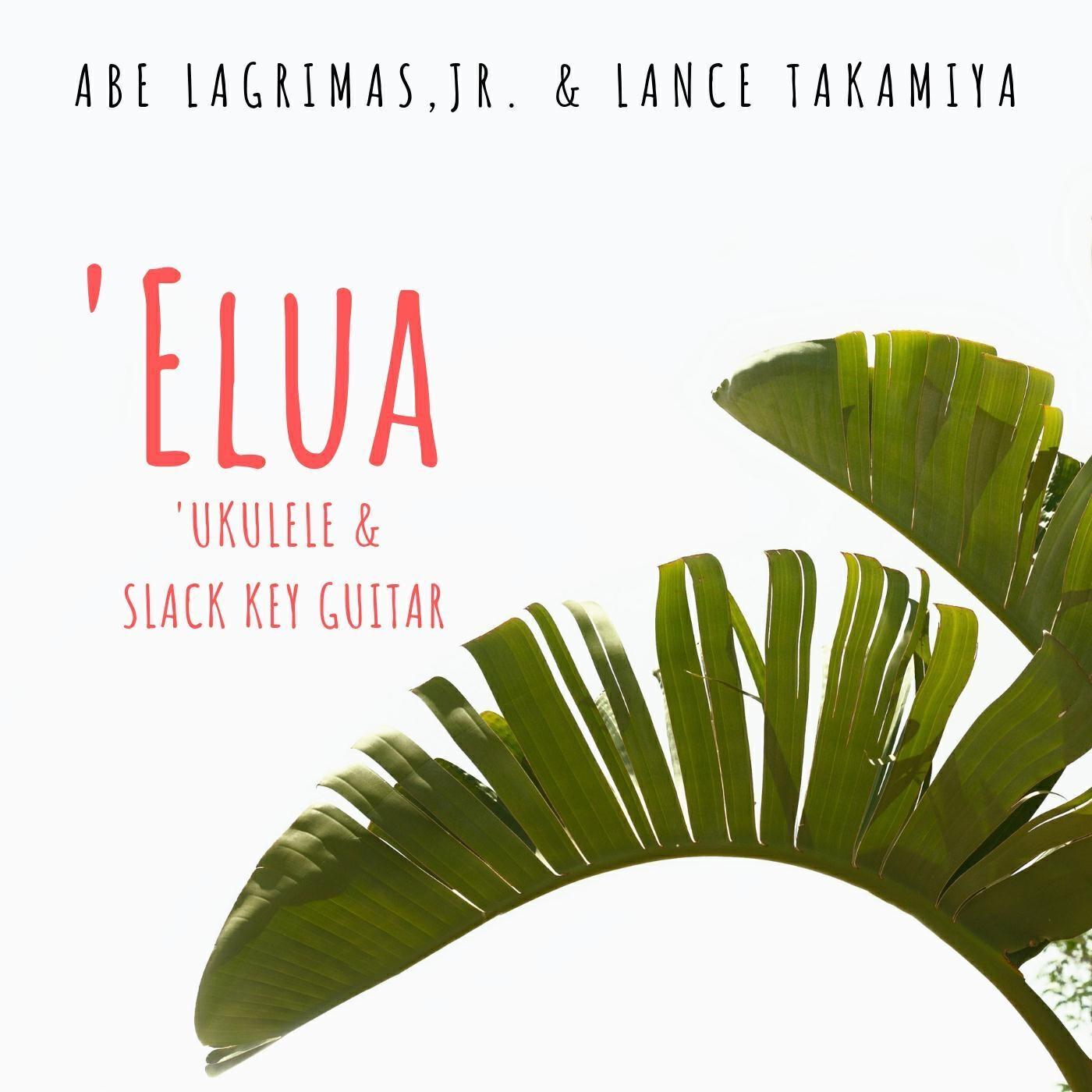 Релиз Elua: Ukulele & Slack Key Guitar