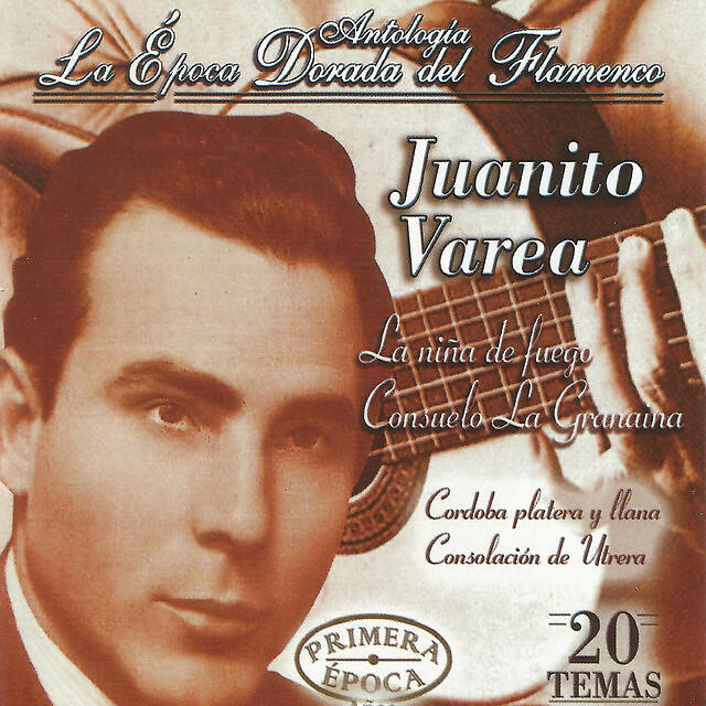 Релиз Juanito Varea, La Época Dorada del Flamenco