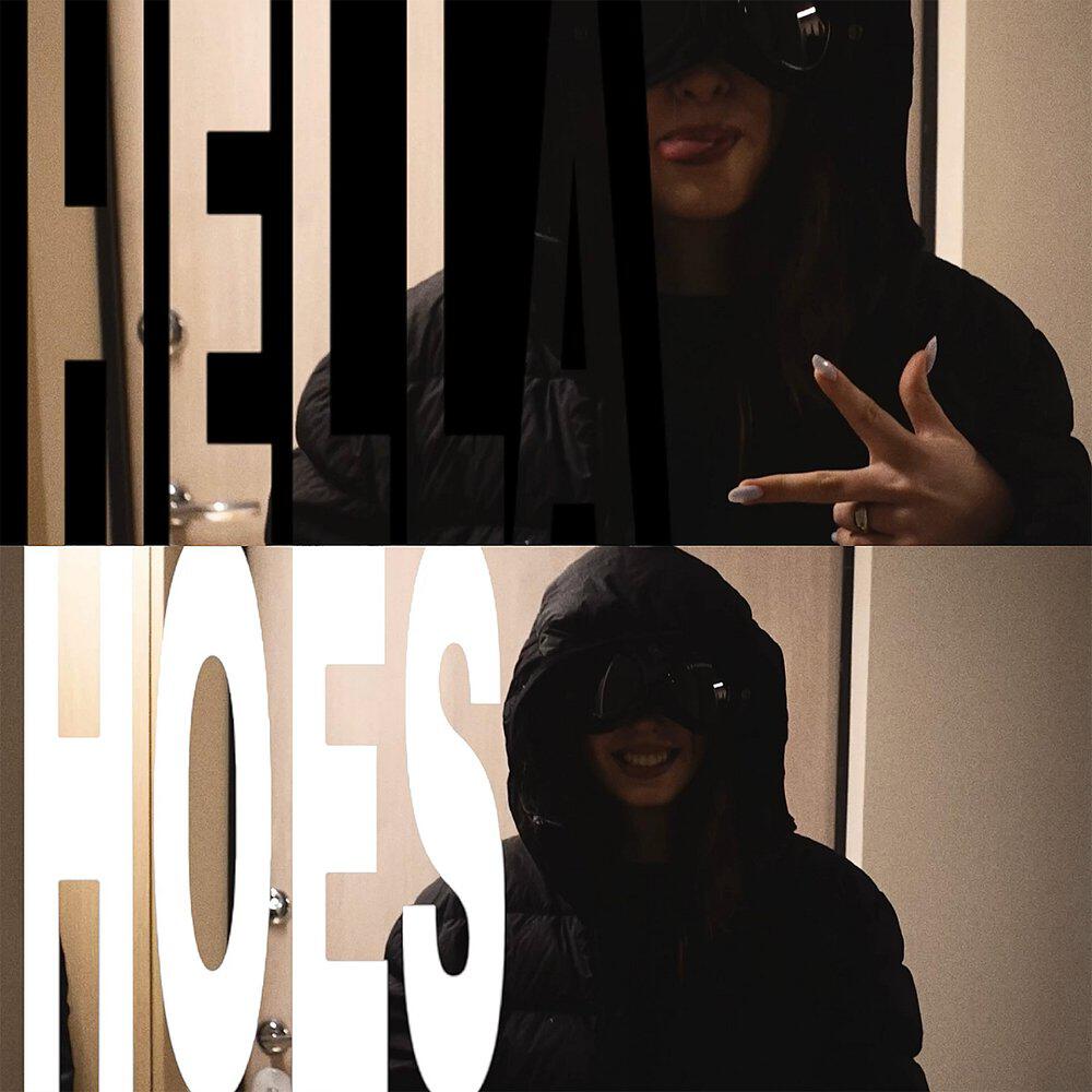 Релиз HELLA HOES