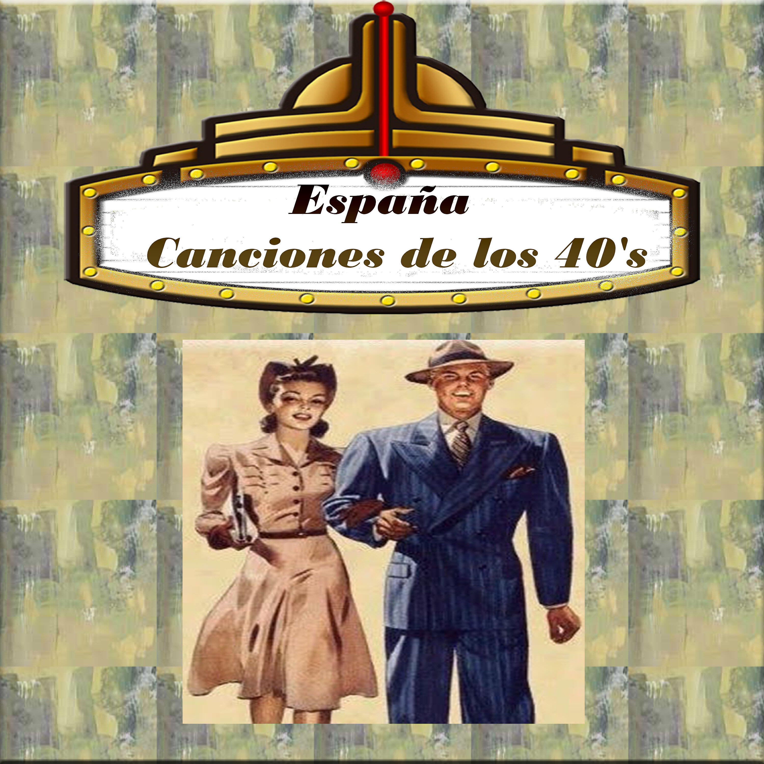 Релиз España - Canciones de los 40's