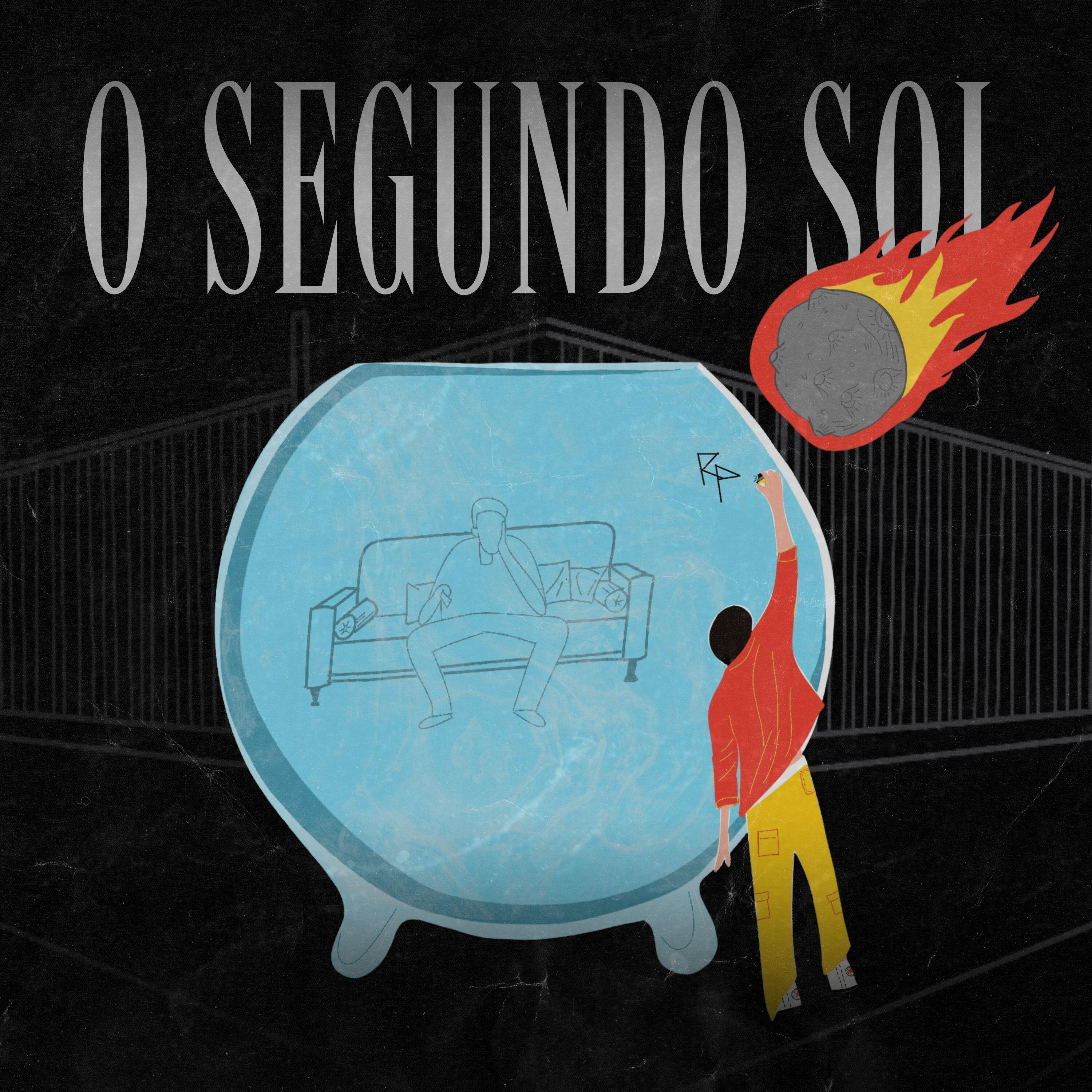 Релиз O Segundo Sol (Agora É Tudo Nosso)