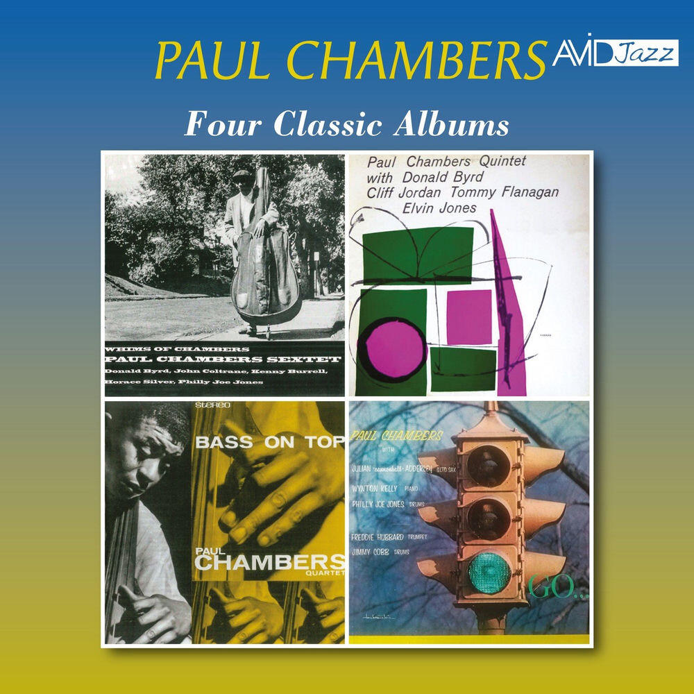 Релиз Four Classic Albums (Whims of Chambers / Paul Chambers Quintet / Bass on Top / Go) (Digitally Remastered)