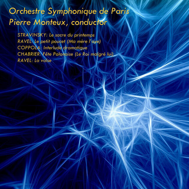Релиз Monteux Conducts Stravinsky, Ravel, Coppola, Chabrier