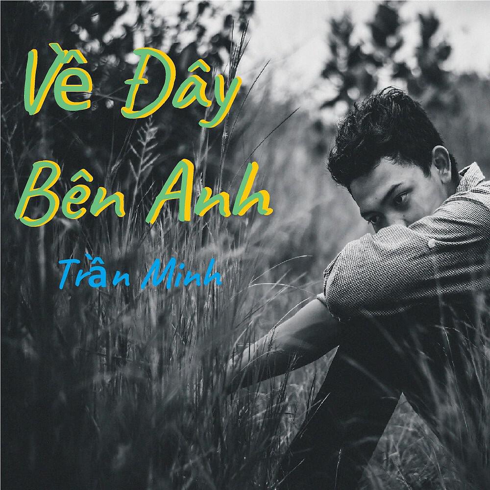 Релиз Về Đây Bên Anh