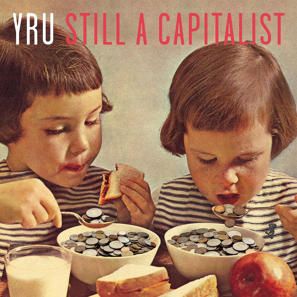 Релиз Still a Capitalist