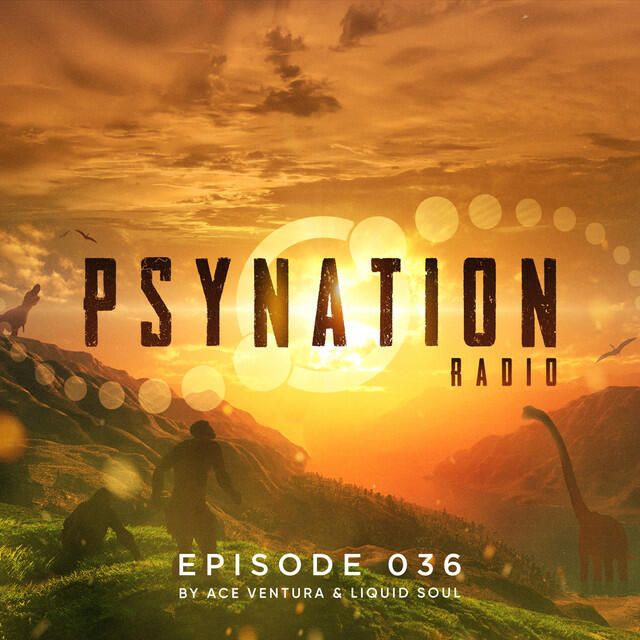 Релиз Psy-Nation Radio 036 - By Ace Ventura & Liquid Soul