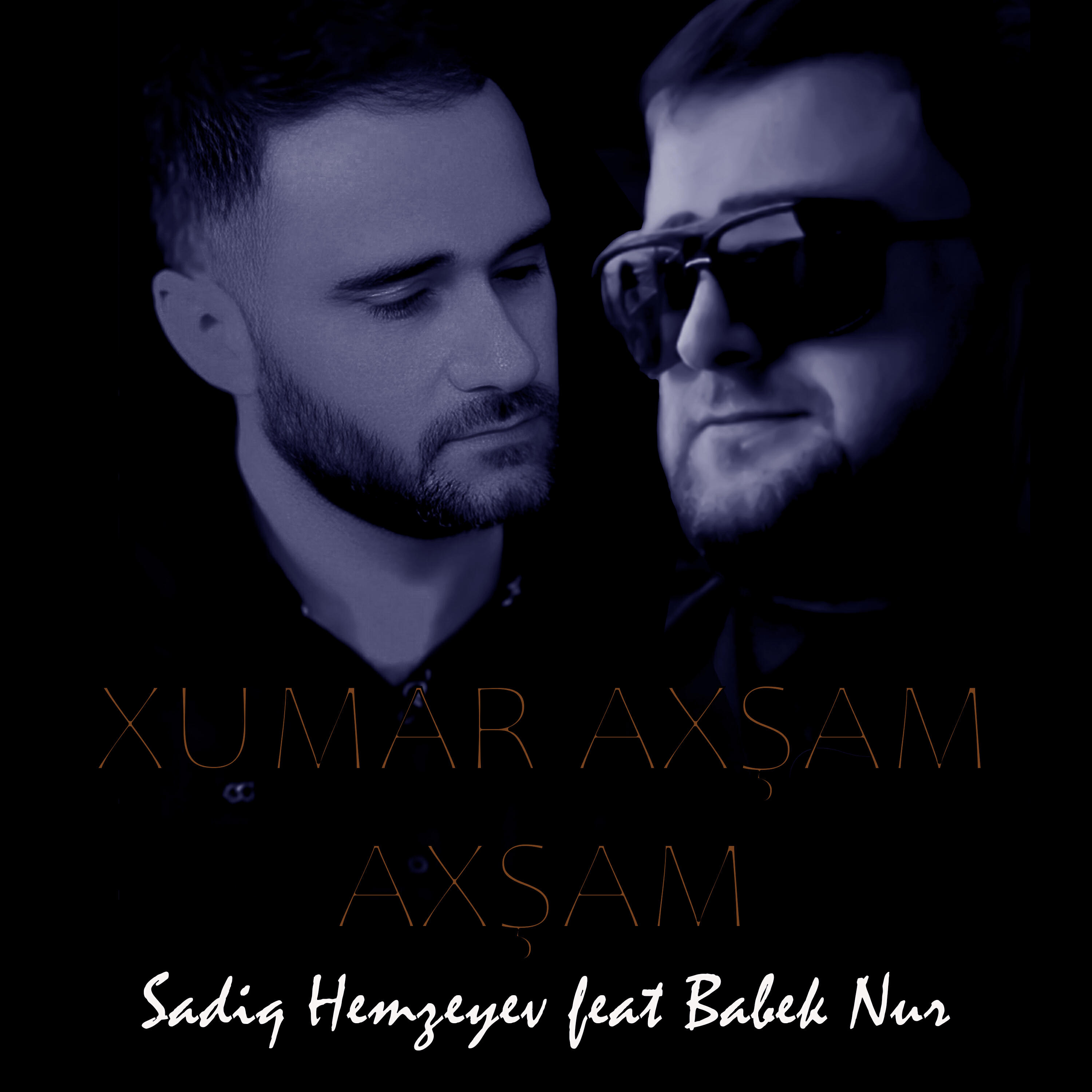 Постер альбома Xumar Axşam Axşam