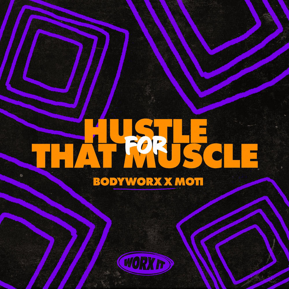 Релиз Hustle For That Muscle