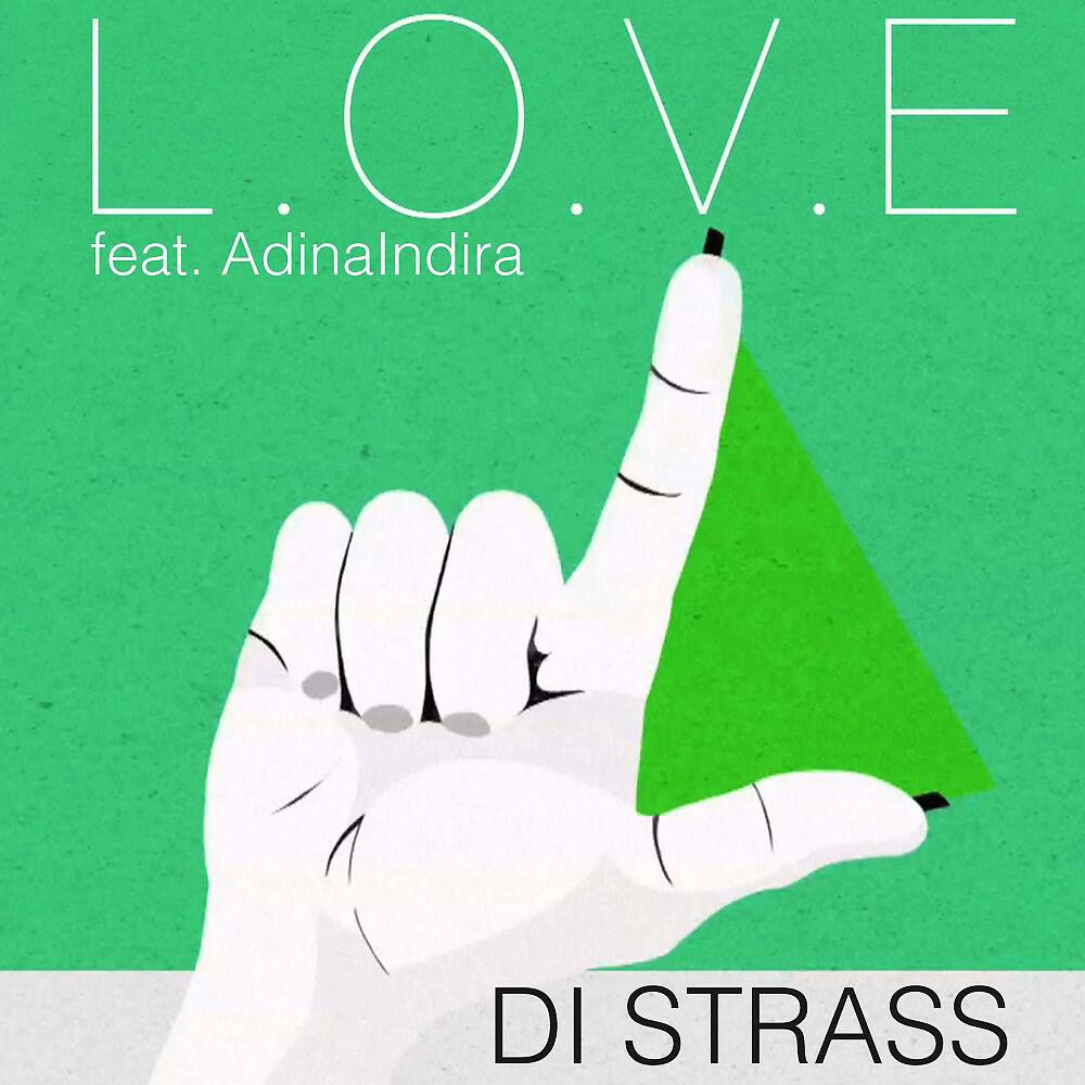 Альбом Di Strass исполнителя Love feat. AdinaIndira