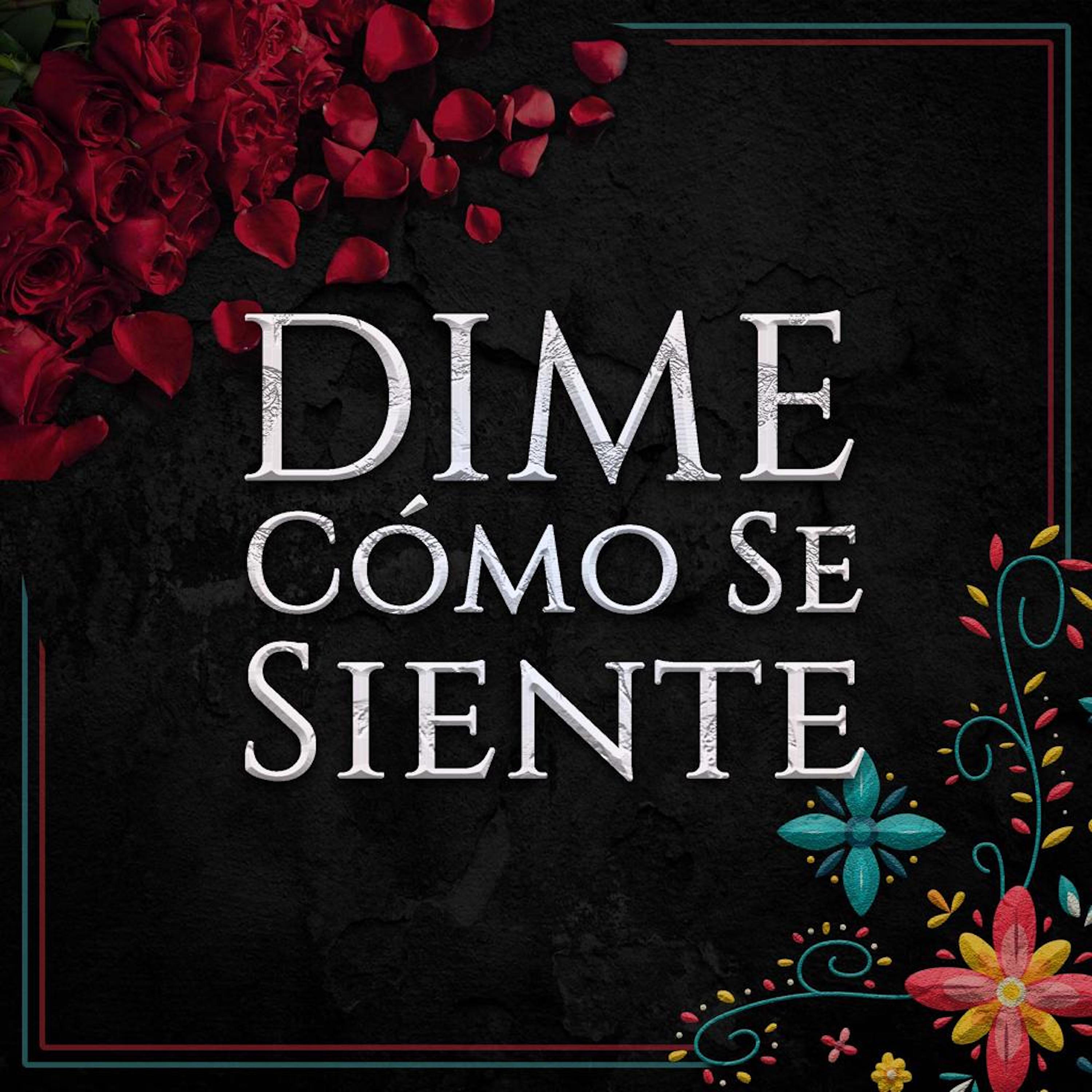 Релиз Dime Cómo Se Siente