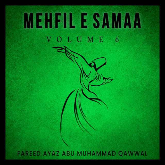 Релиз Mehfil E Samaa, Vol. 6