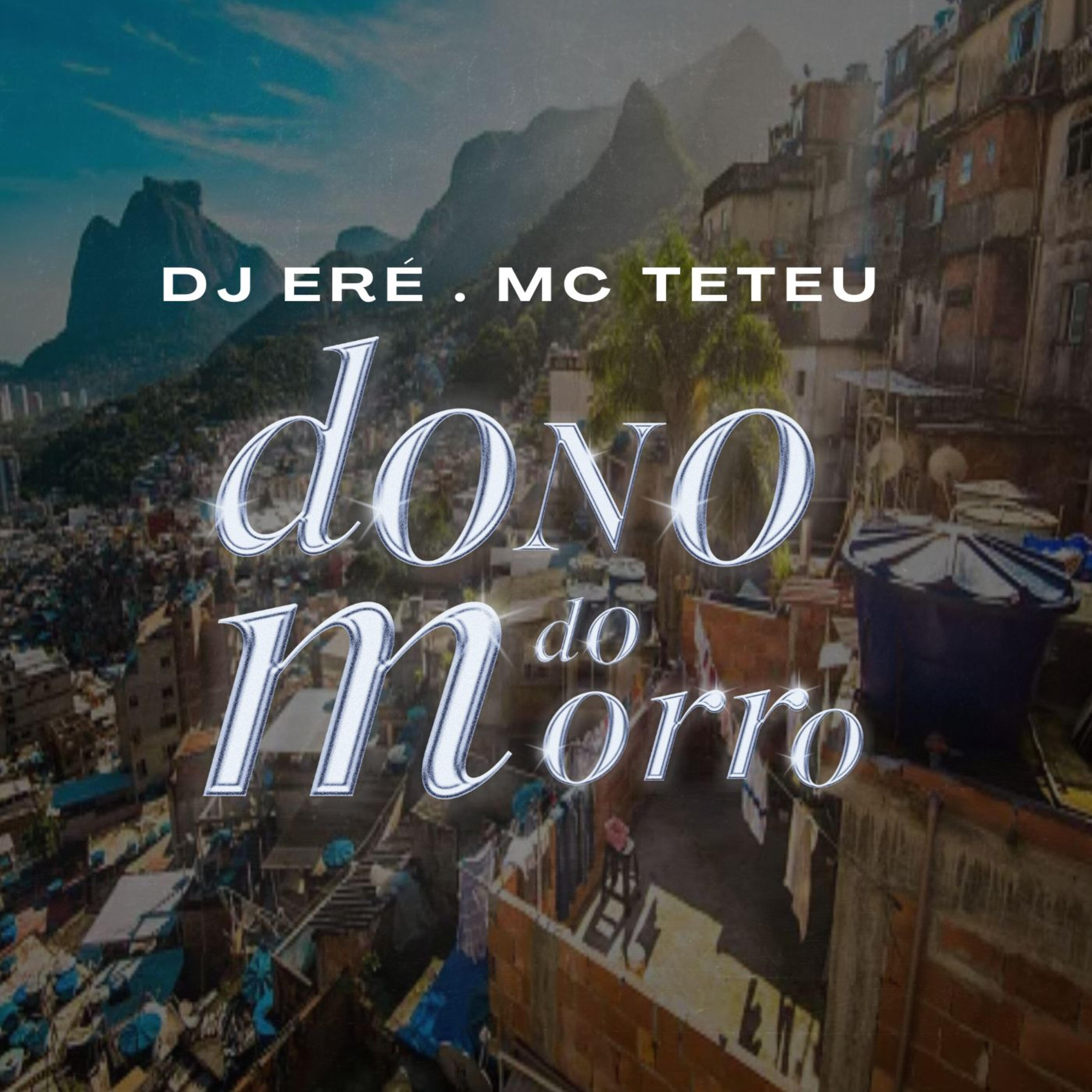 Релиз Dono do Morro