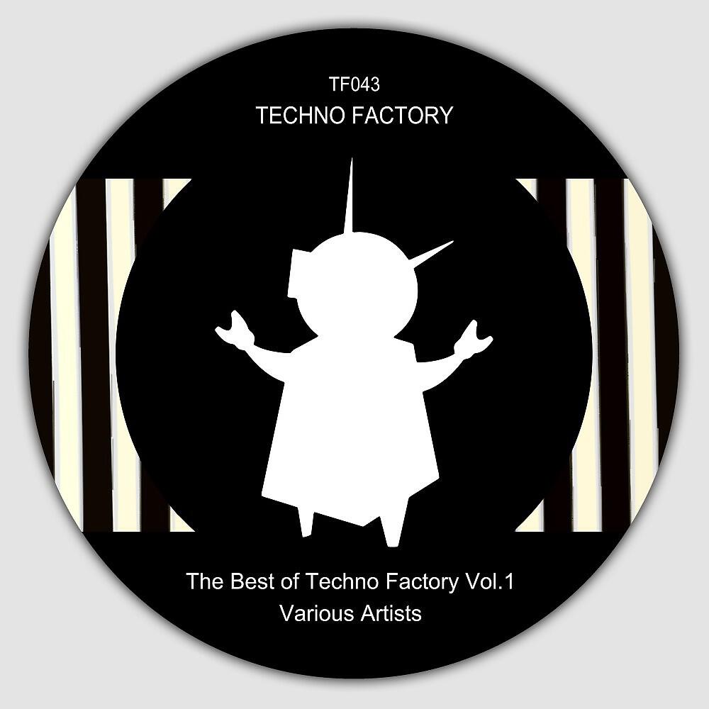 Релиз The Best of Techno Factory, Vol. 1