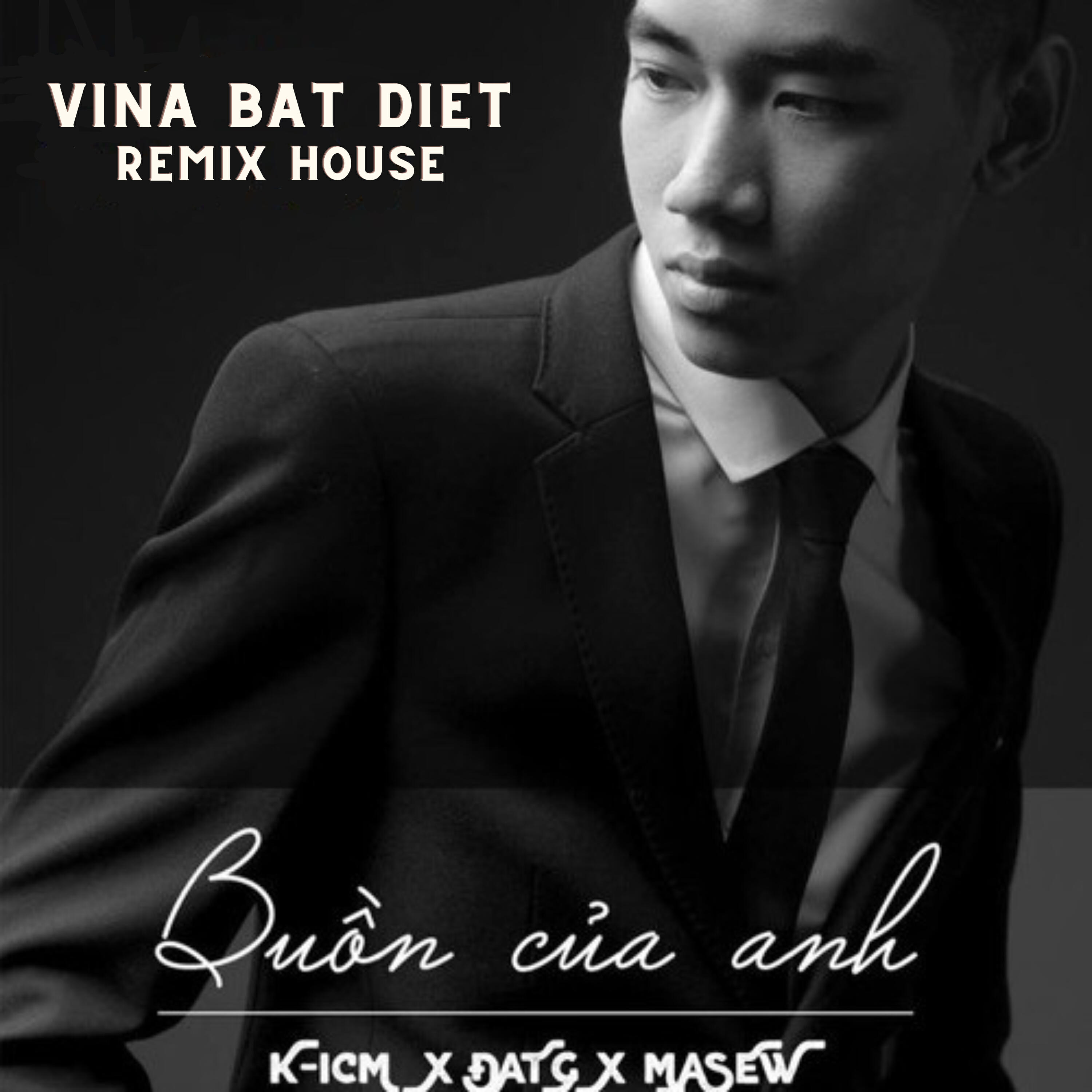 Релиз Buồn Của Anh (Remix)