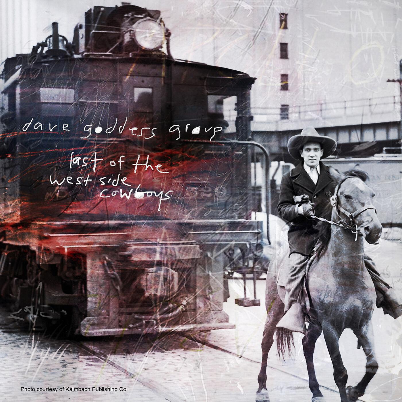 Релиз Last of the West Side Cowboys