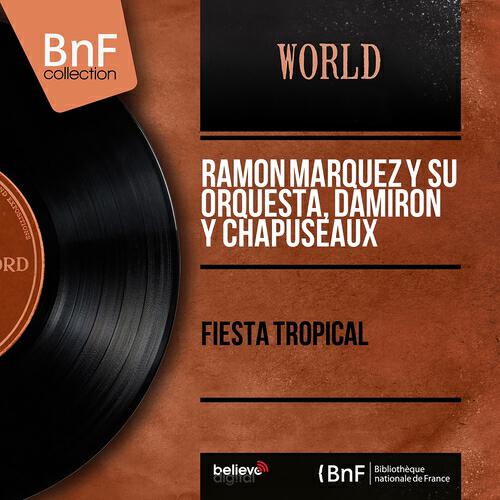 Релиз Fiesta Tropical (Mono Version)