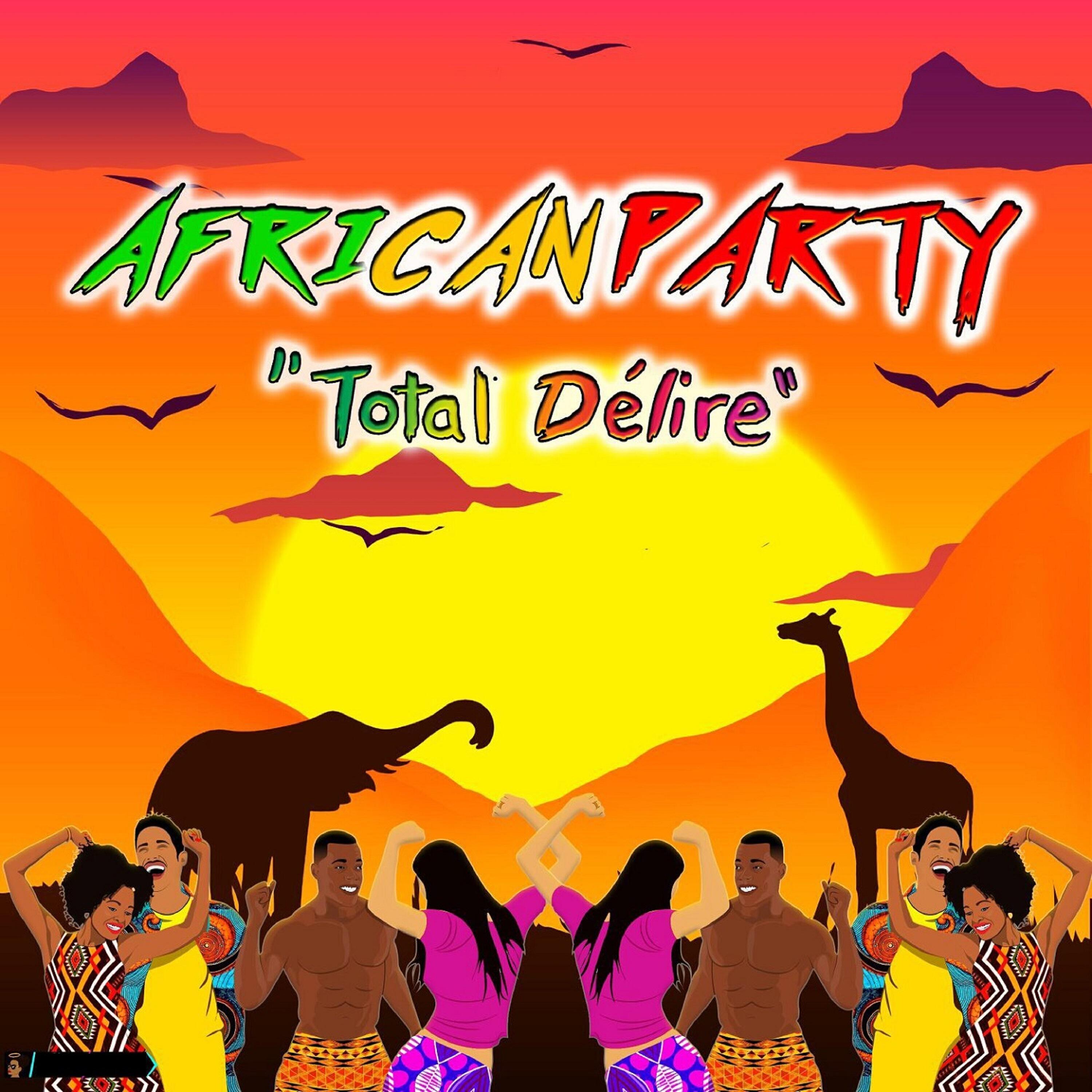 Релиз African Party (Total délire)