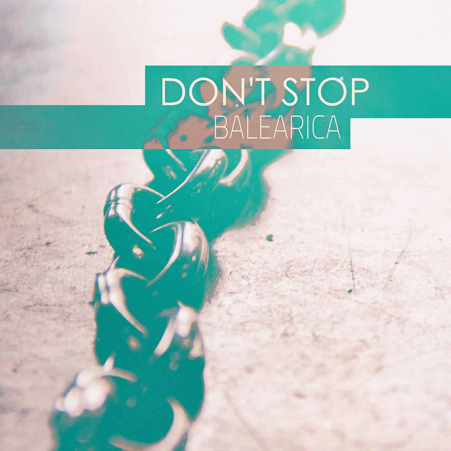 Релиз Don't Stop