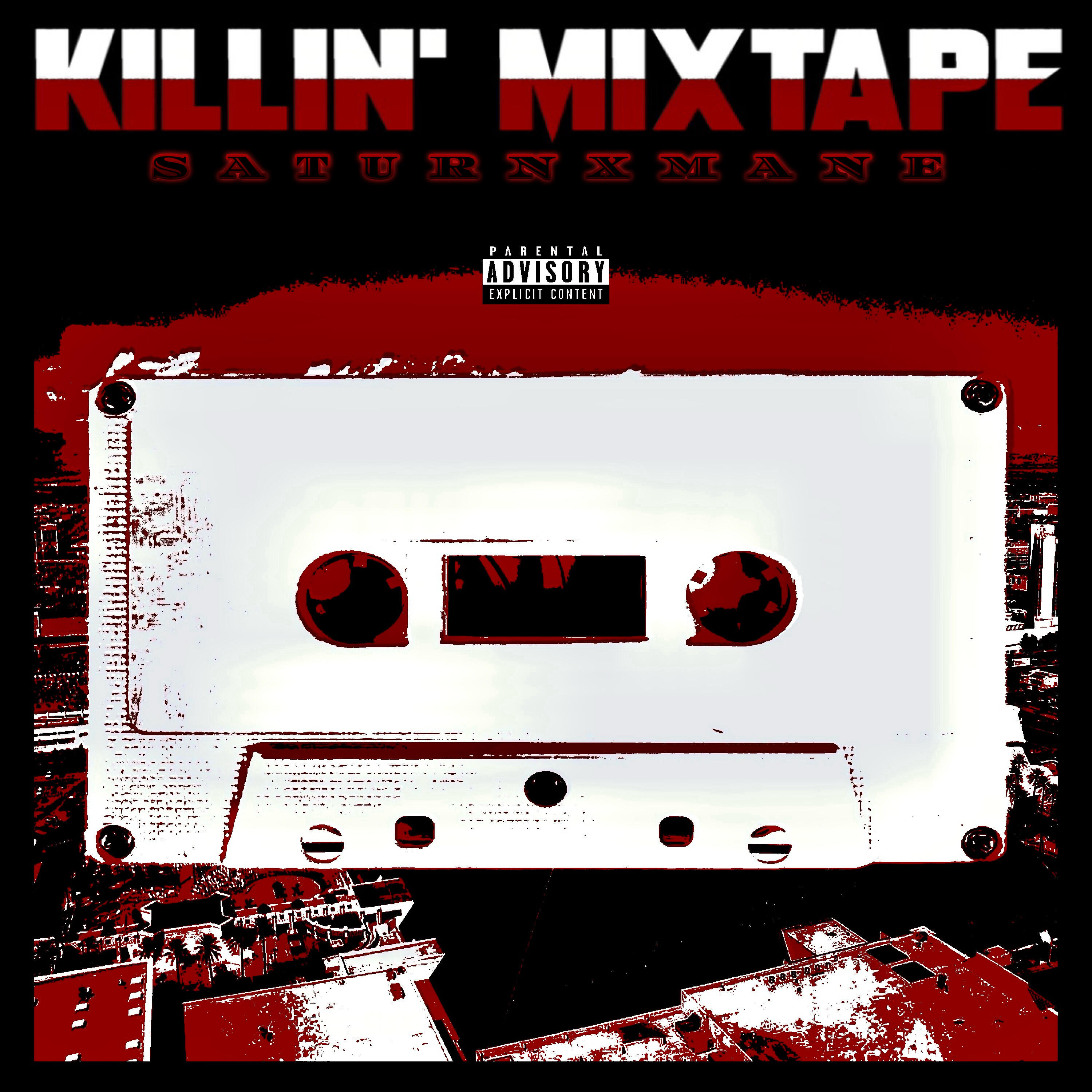 Релиз Killin’ Mixtape