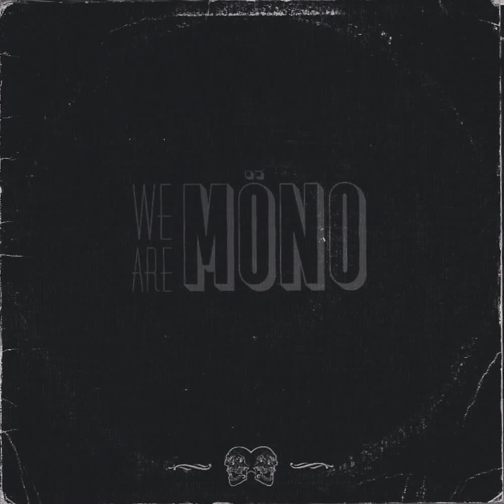 Релиз We Are Möno