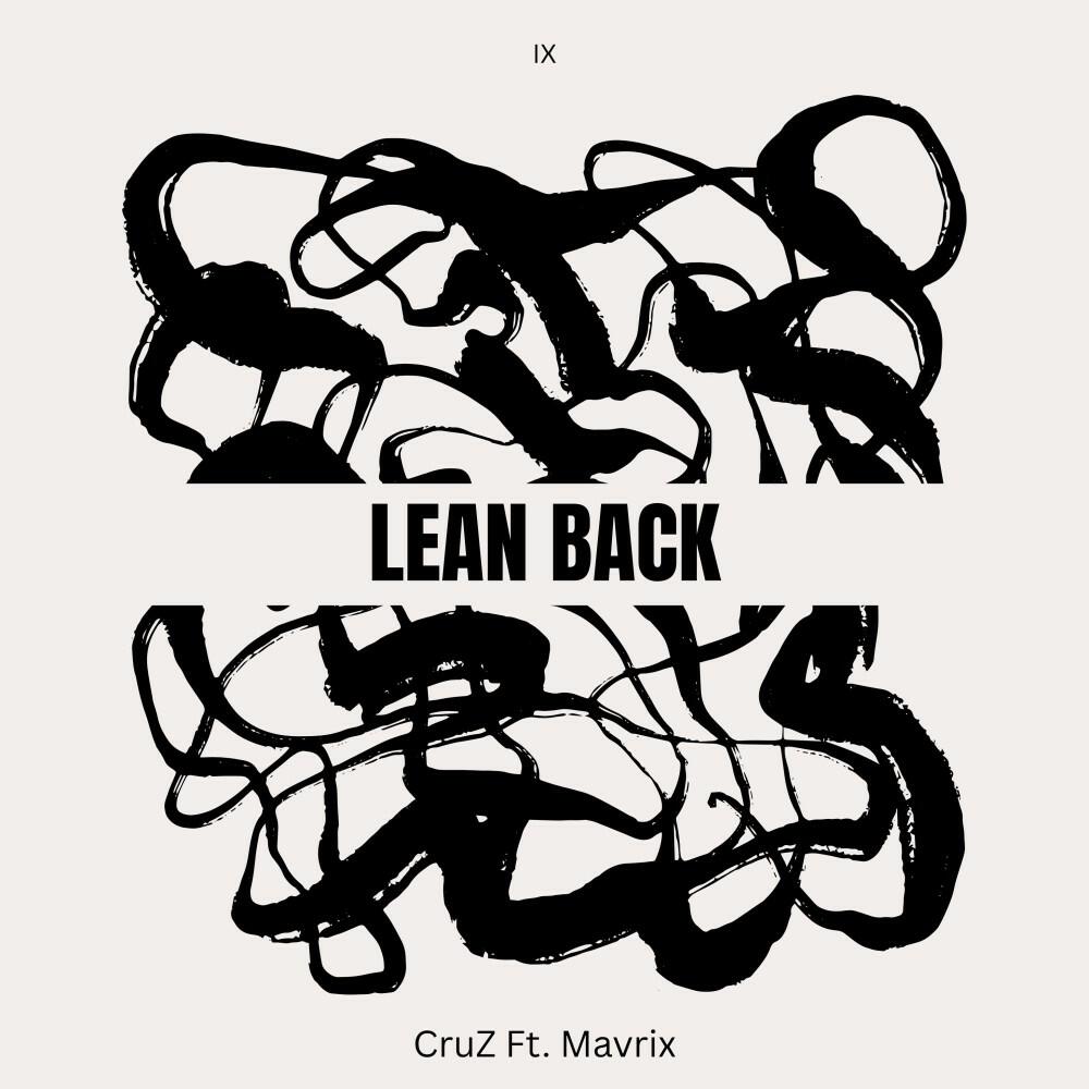 Релиз Lean Back