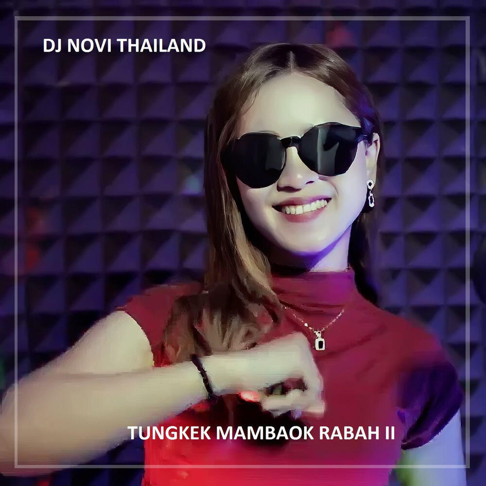 DJ NOVI THAILAND