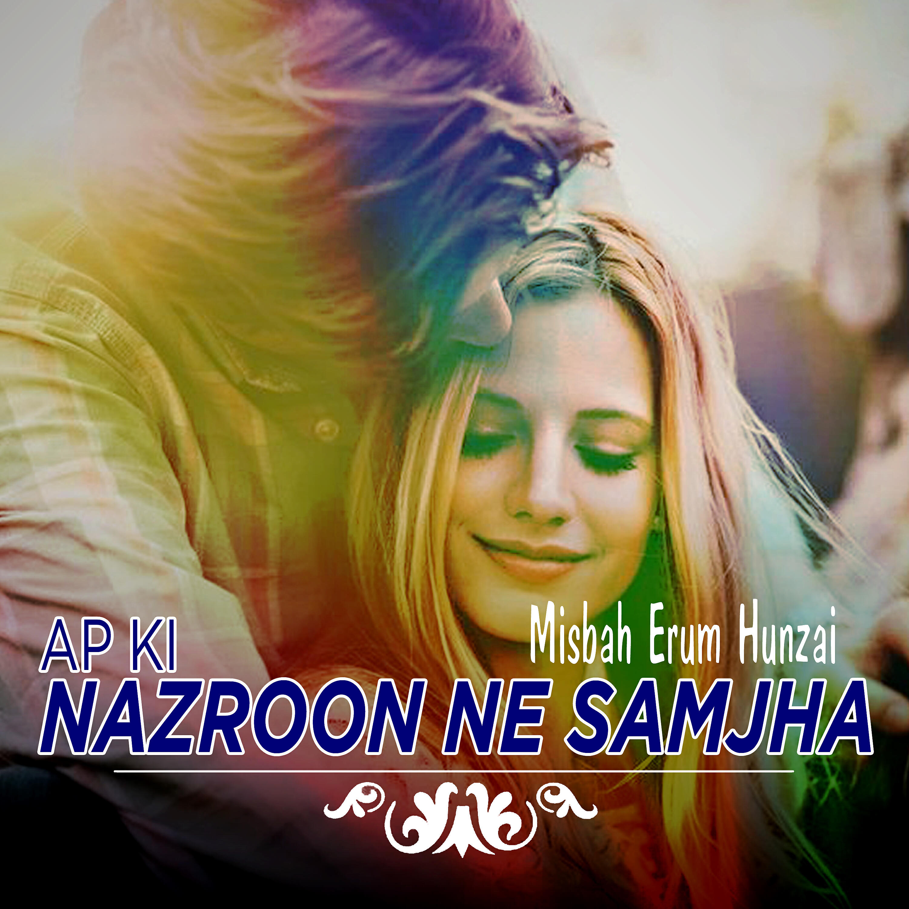 Релиз Ap Ki Nazroon Ne Samjha - Single
