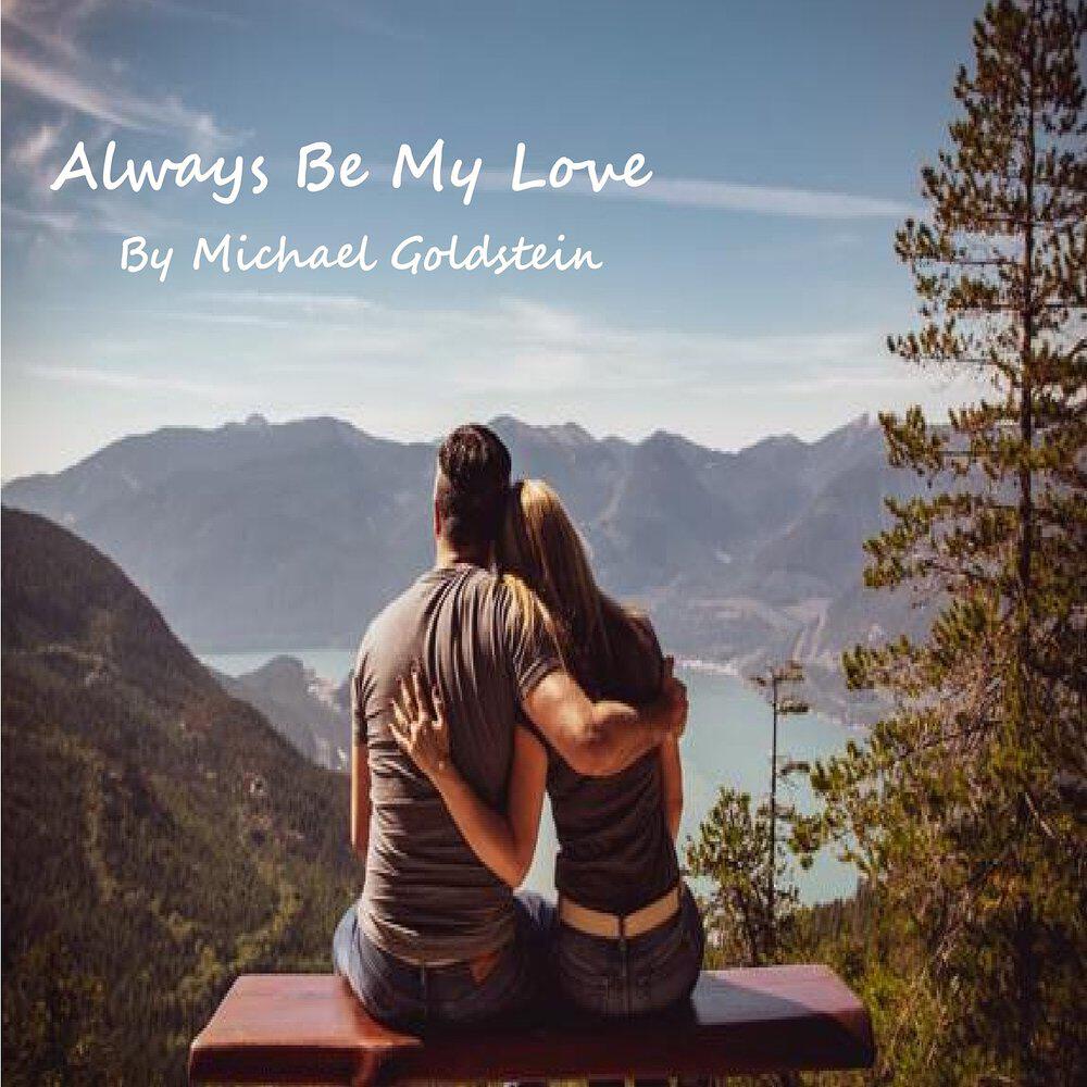 Релиз ALWAYS BE MY LOVE