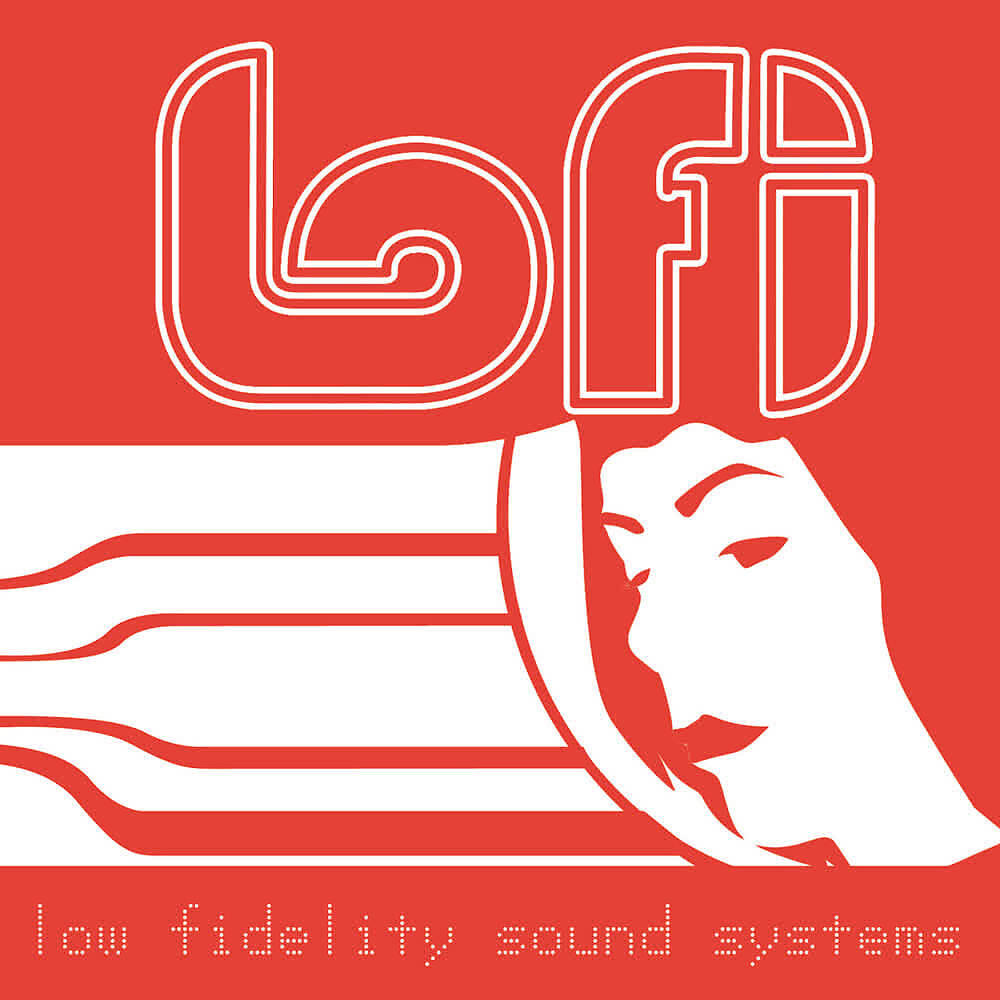 Релиз Low Fidelity Sound Systems