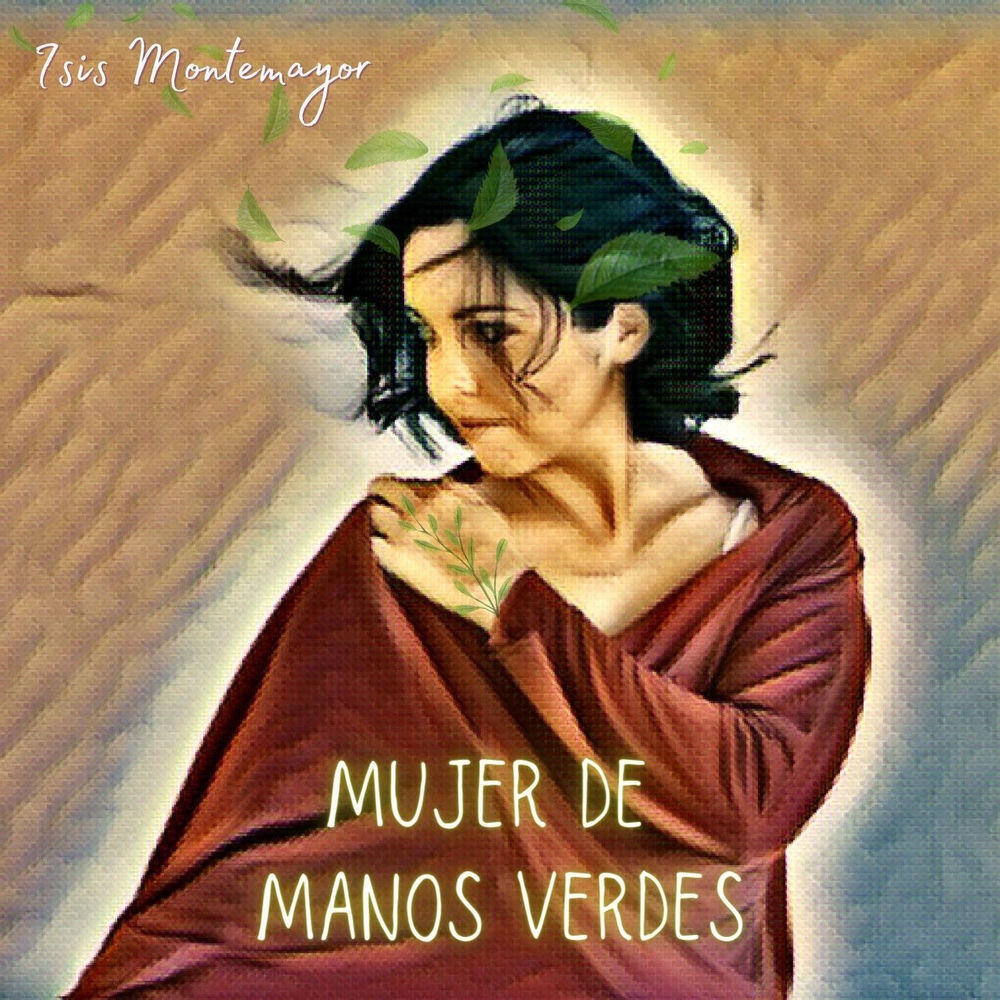 Релиз Mujer de Manos Verdes