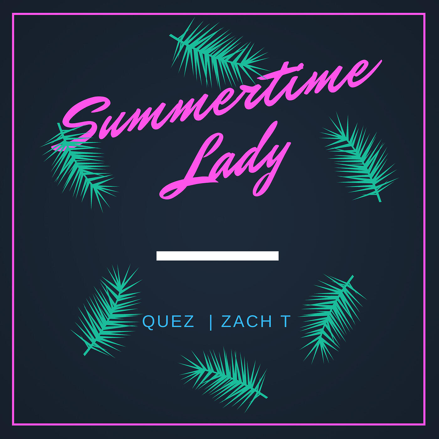 Скачать песню Quez - Summertime Lady бесплатно в MP3 для Android и iOS