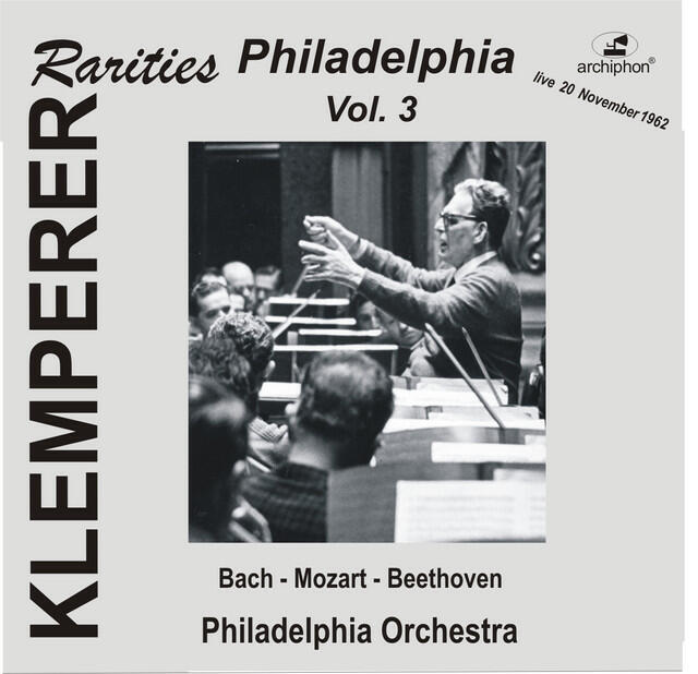 Постер альбома Klemperer Rarities: Philadelphia, Vol. 3