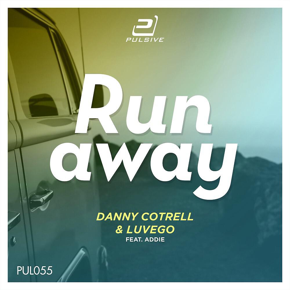 Danny Cotrell & Luvego feat. Addie